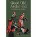 Good Old Archibald