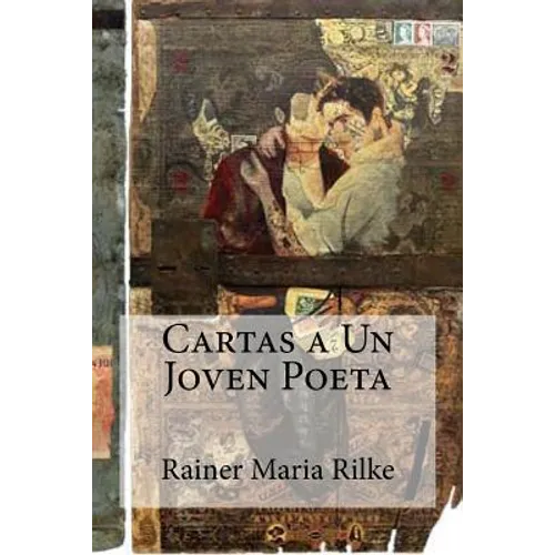 Cartas a Un Joven Poeta