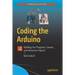 Coding the Arduino: Building Fun Programs, Games, and Electronic Projects