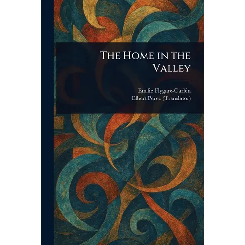 The Home in the Valley