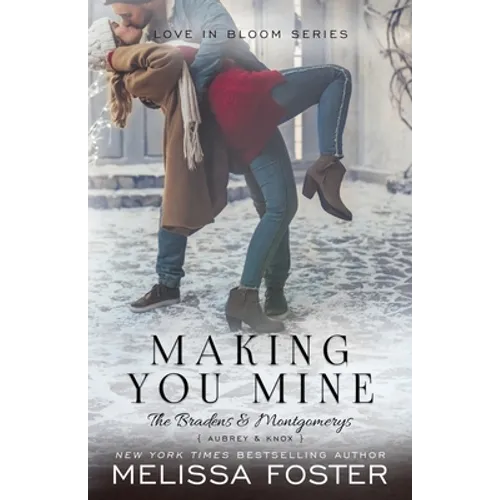 Making You Mine