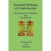 Essential Writings of Confucianism: The Analects of Confucius and The Mencius