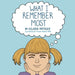 What I Remember Most