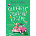 The Old Girls' Chateau Escape