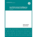 Law Enforcement Intelligence: A Guide for State, Local, and Tribal Law Enforcement Agencies (Second Edition)