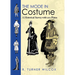 The Mode in Costume: A Historical Survey with 202 Plates