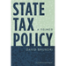 State Tax Policy: A Primer