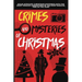 Crimes and Mysteries at Christmas: Solve Intricate Christmas Mysteries with the Most Famous Characters of the Most Magical Time of the Year! Adult Edi