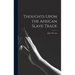 Thoughts Upon the African Slave Trade