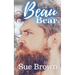 Beau Bear: a Daddy/boy Age Gap Ugly Duckling Gay Romance