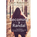 Becoming a Randal