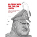 No Truck with the Chilean Junta!: Trade Union Internationalism, Australia and Britain, 1973-1980