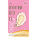 The Oyster Did It
