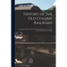 History of the Old Colony Railroad: a Complete History of the Old Colony Railroad From 1844 to the Present Time in Two Parts