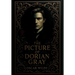The Picture of Dorian Gray by Oscar Wilde: Uncensored Unabridged Edition Hardcover