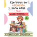 Ejercicios de atención para NIÑOS. Estimulación cognitiva.: Juegos para ejercitar la Mente y mejorar la Concentración. TDAH.
