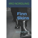 Finn Skins: Finland's Nationalist Skinhead Movement 1981-1997