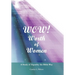 Wow! Worth of Women: A Study of Equality the Bible Way