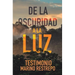 De la Oscuridad a la Luz - Testimonio Marino Restrepo