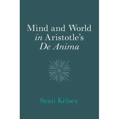 Mind and World in Aristotle's De Anima