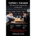 Carlsen V Caruana:: Fide World Chess Championship London 2018
