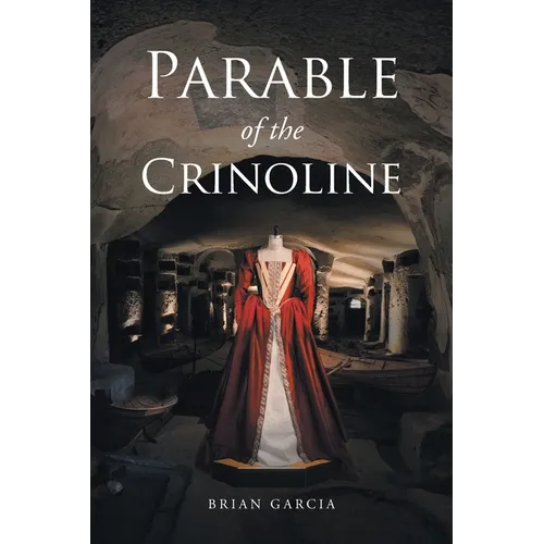 Parable of the Crinoline