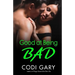 Good at Being Bad