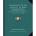 An Account Of The Ancestry Of Arba Thayer Wood: With A Sketch Of His Life Written For Their Children And Grandchildren (1908)