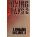 Dying Days 2