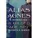 Alias Agnes: The Notorious Tale of a Gilded Age Spy