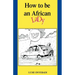 How to Be an African Lady