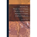 Manual Práctico Para Descubrir Las Minas Y Para Explotarlas