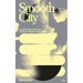 Smooth City: Against Urban Perfection, Towards Collective Alternatives