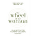 Wheel of the Woman: An Almanac for Wellbeing