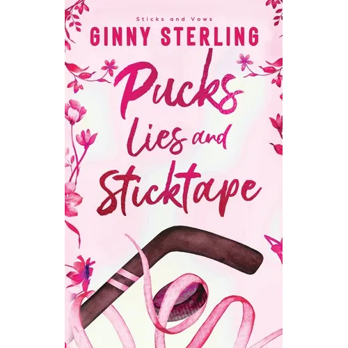 Pucks, Lies, and Sticktape: A Sweet Hockey Romance