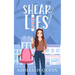 Shear Lies: A Cozy Mystery