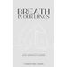 Breath in Our Lungs