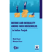 Income and Inequality among Farm Households in Indian Punjab