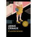 El Acontecimiento. Premio Nobel de Literatura 2022 / Happening. Winner of the Nobel Prize in Literature 2022