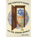 The Gentile's Guide to the Jewish World