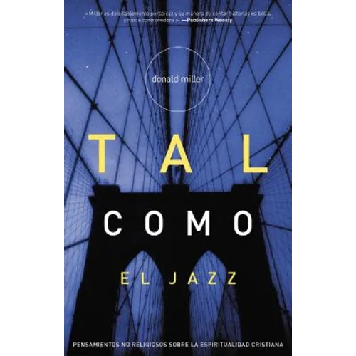 Tal Como El Jazz = Blue Like Jazz