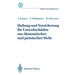 Haftung Und Versicherung Für Umweltschäden Aus Ökonomischer Und Juristischer Sicht