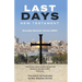Last Days New Testament: Everyday Dynamic Version (EDV)