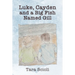 Luke, Cayden and a Big Fish Named Gill: Scioli Adventures
