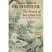 The Poetry of Tao Qian 陶潛 (Tao Yuanming 陶淵明) 365-427: Translated with Commentary and Annotation by James Robert Hig