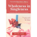 Wholeness in Singleness: Wisdom for Wives in Waiting