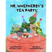 Mr. Whetherby's Tea party