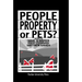 People, Property, or Pets?