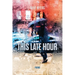 This Late Hour