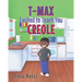 T-MAX Excited to Teach You Creole